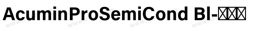 AcuminProSemiCond Bl字体转换
